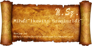 Mihálkovits Szaniszló névjegykártya